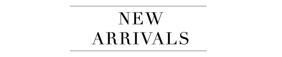 New Arrivals at Smith & Brit